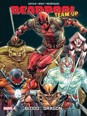 Deadpool Team-Up (2024): Blood of the Dragon - ebook